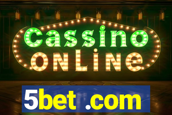 5bet .com